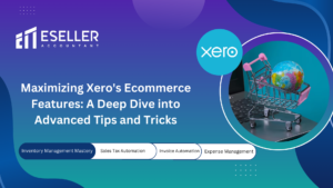 Maximizing Xero's Ecommerce Features