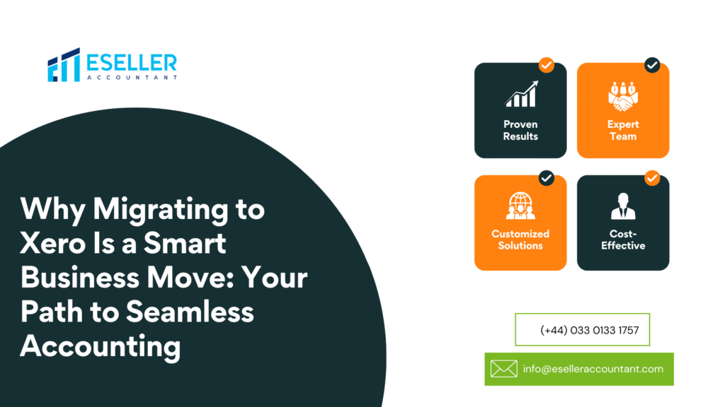Why Migrating to Xero Is a Smart Business Move: Your Path to Seamless Accounting
