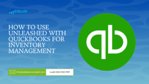 How to Use Unleashed with QuickBooks for Inventory Management