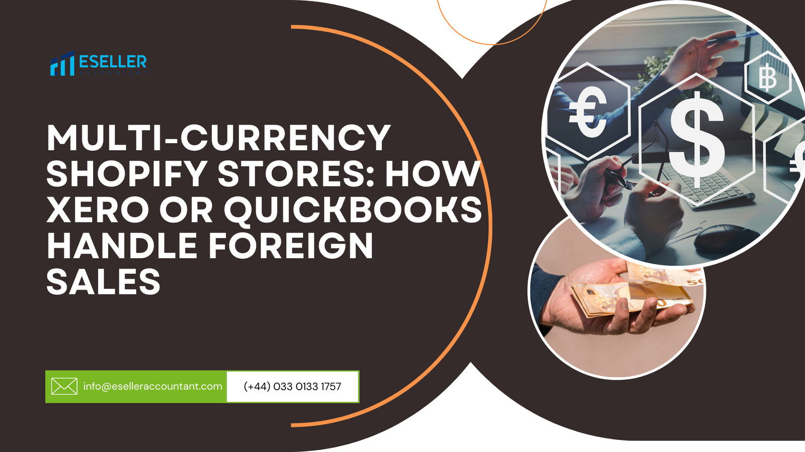 Multi-Currency Shopify Stores: How Xero or QuickBooks Handle Foreign Sales