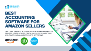 Best Accounting software for Amazon Sellers